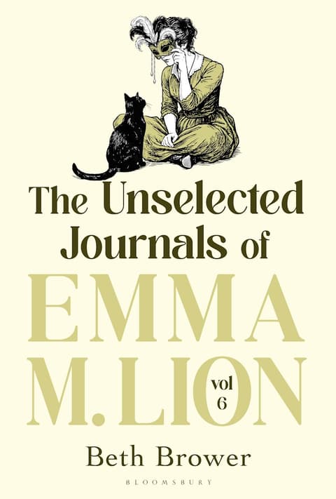 The Unselected Journals of Emma M. Lion. Vol. 6