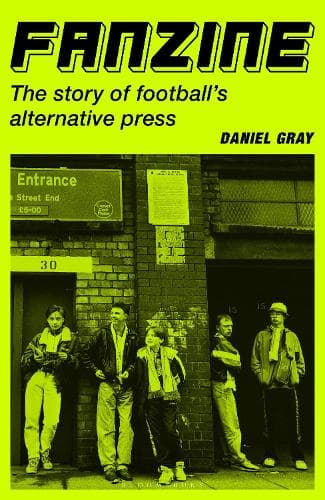 Fanzine: The story of football's alternative press