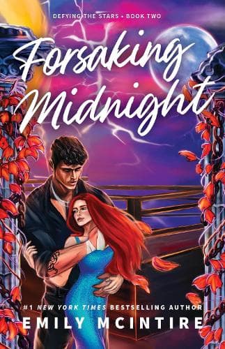 Forsaking Midnight: A Forbidden Enemies-to-Lovers Romance from the bestselling author of the Never After series