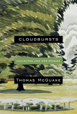 Cloudbursts: Collected and New Stories