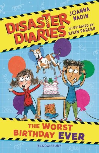 Disaster Diaries: The Worst Birthday Ever: The hilarious new series from the creators of The Worst Class in the World