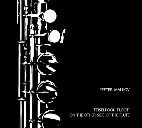 CD Peeter Malkov - Teiselpool Flööti