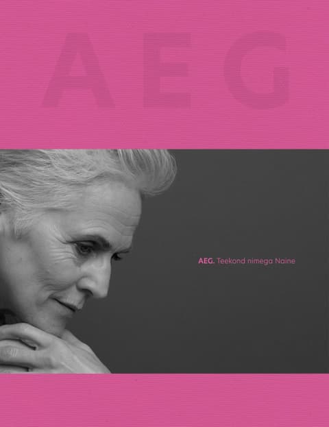 AEG. Teekond nimega naine