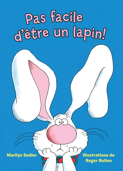 Pas Facile d´Être Un Lapin!