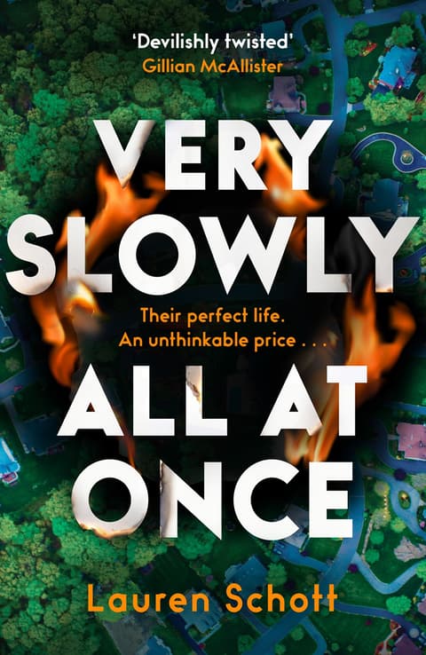 Very Slowly All at Once