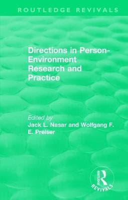Directions in Person-Environment Research and Practice