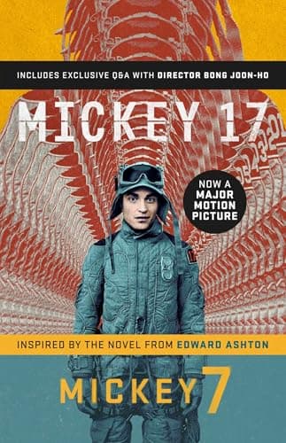 Mickey7: Official Movie Edition of Mickey 17 motion picture