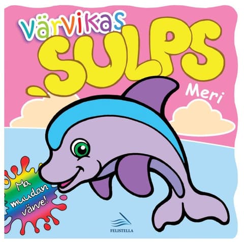 Värvikas sulps. Meri