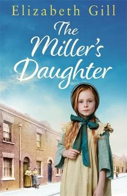 The Miller's Daughter: Will she be forever destined to the workhouse?