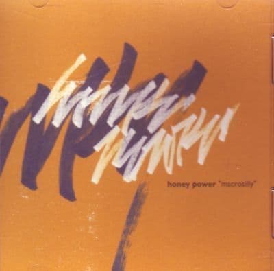 Honey Power - Macrosilly. CD