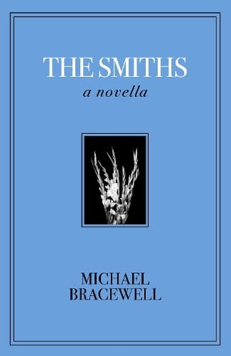 The Smiths: A Novella