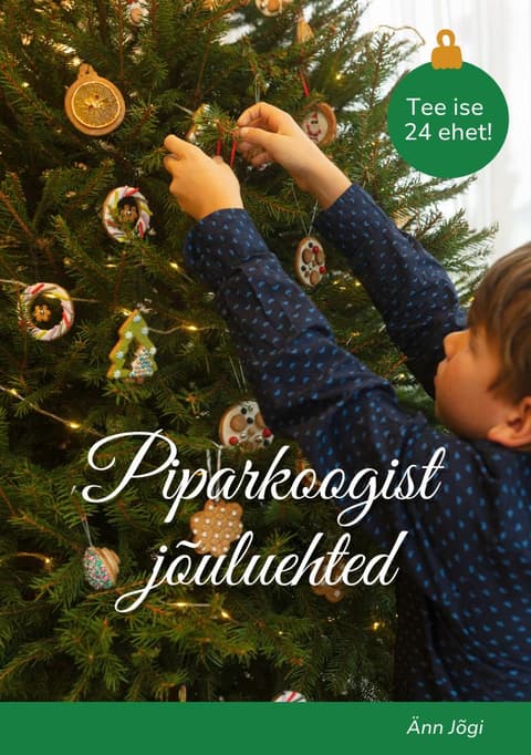 Piparkoogist jõuluehted