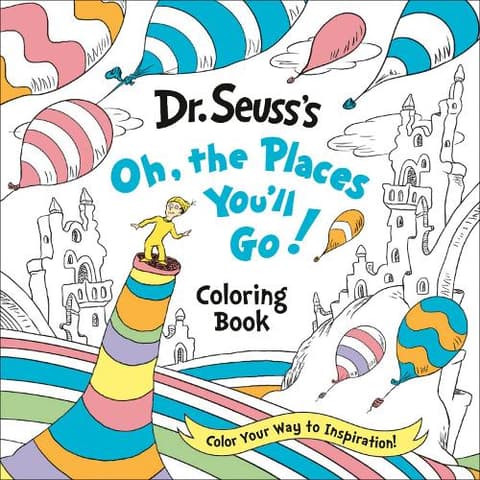 Dr. Seuss´s Oh, the Places You´ll Go! Coloring Book