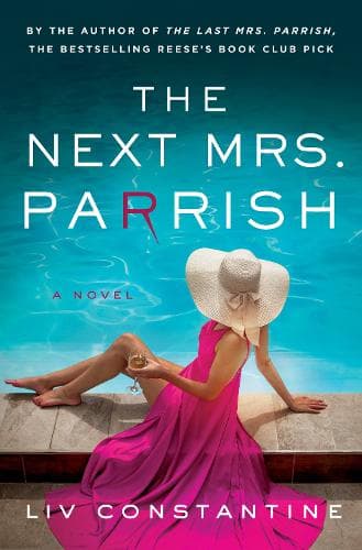 The Next Mrs. Parrish: A Novel