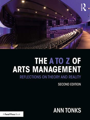 The A to Z of Arts Management: Reflections on Theory and Reality