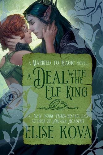A Deal with the Elf King: A Standalone Fantasy Romance