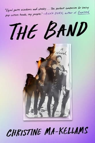 The Band: A Novel