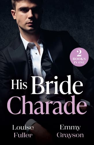 His Bride Charade: Marchesi's Marriage Mandate / My Fiancée Promotion (Forbidden Bosses) (Mills & Boon Modern)