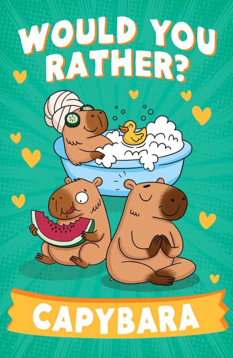 Would You Rather? Capybara (Would You Rather…)
