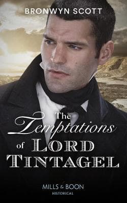 The Temptations Of Lord Tintagel (The Cornish Dukes, Book 3)
