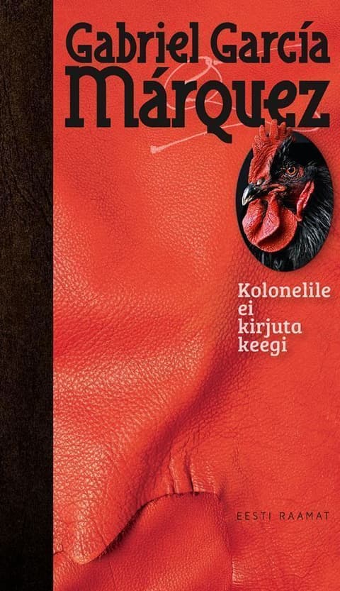 Kolonelile ei kirjuta keegi