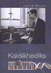 Kaksikheeliks