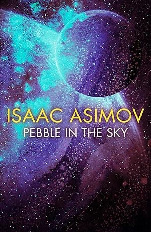 Asimov: Pebble in the Sky