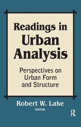 Readings in Urban Analysis: Perspectives on Urban Form and Structure