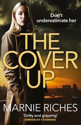 The Cover Up: A gripping crime thriller full of twists and turns