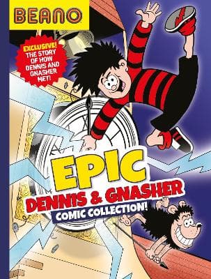 Beano Epic Dennis & Gnasher Comic Collection (Beano Collection)