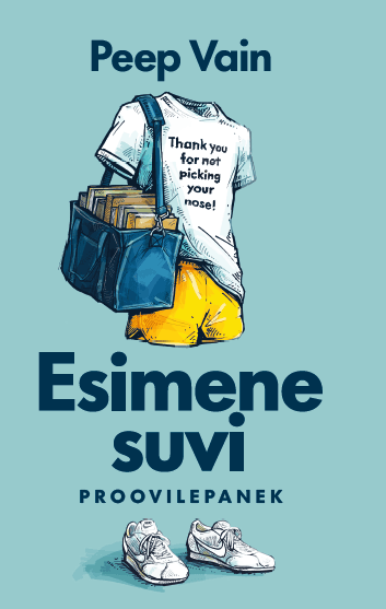 Esimene suvi. Proovilepanek