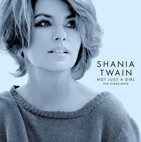 CD Shania Twain  - Not Just A Girl (The Highlights)