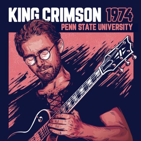 CD King Crimson - 1974 Penn State University