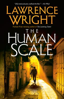 The Human Scale: A Novel