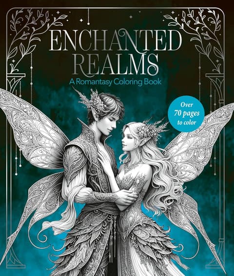 Enchanted Realms: A Romantasy Coloring Book