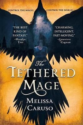 The Tethered Mage
