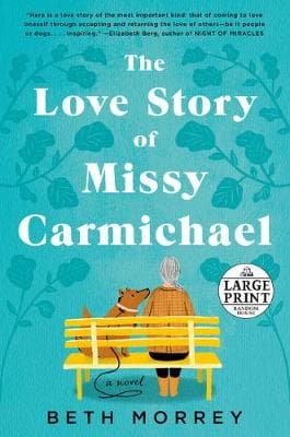 The Love Story of Missy Carmichael