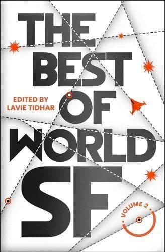 The Best of World SF: Volume 2