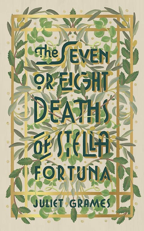 The Seven or Eight Deaths of Stella Fortuna