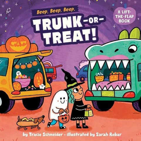Beep, Beep, Beep, Trunk-or-Treat!: A Lift-the-Flap Book