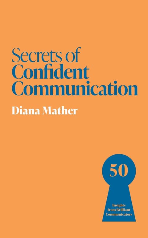 Secrets of Confident Communicators