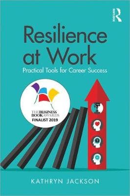 Resilience at Work: Practical Tools for Career Success