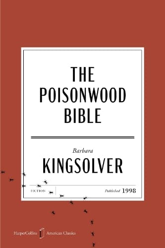 The Poisonwood Bible American Classics Edition
