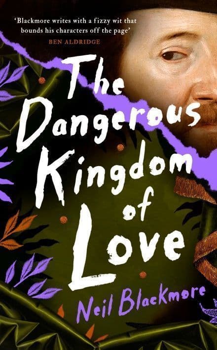 The Dangerous Kingdom of Love