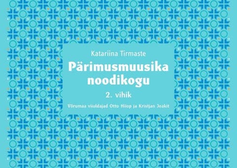Pärimusmuusika noodikogu 2. vihik