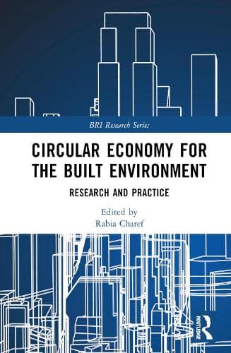 Circular Economy for the Built Environment: Research and Practice