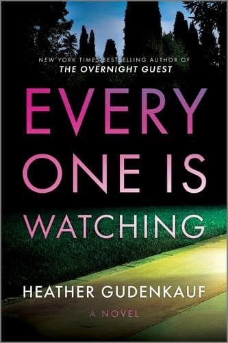 Everyone Is Watching: A Locked-Room Thriller