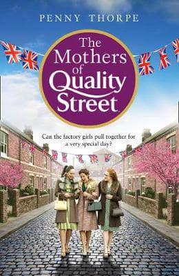 The Mothers of Quality Street (Quality Street, Book 2)