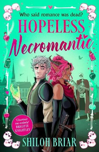 Hopeless Necromantic: A debut romantic fantasy that's good enough to raise the dead . . .