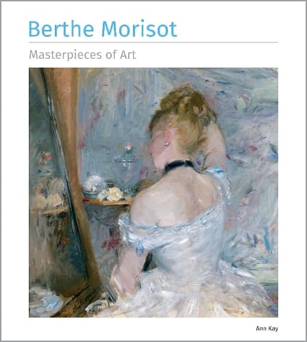 Berthe Morisot Masterpieces of Art